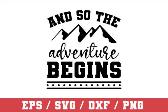 And so the Adventure Begins SVG: A Crafty Graphics Review