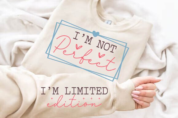 Branding with I m Not Perfect Limited Edition SVG PNG