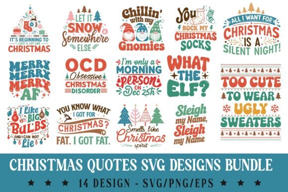 Christmas Cheer in Graphics: Funny Quotes SVG Bundle