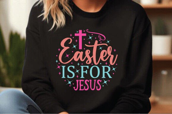 Easter is for Jesus Graphics: A Crafty Design Asset