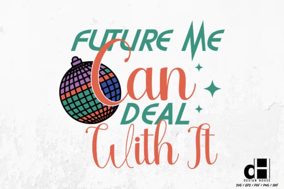 Funny Sarcastic New Year Quote SVG for Graphics and Crafts