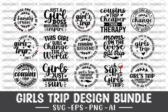 Girls Trip Design Bundle SVG for Graphics and Crafts