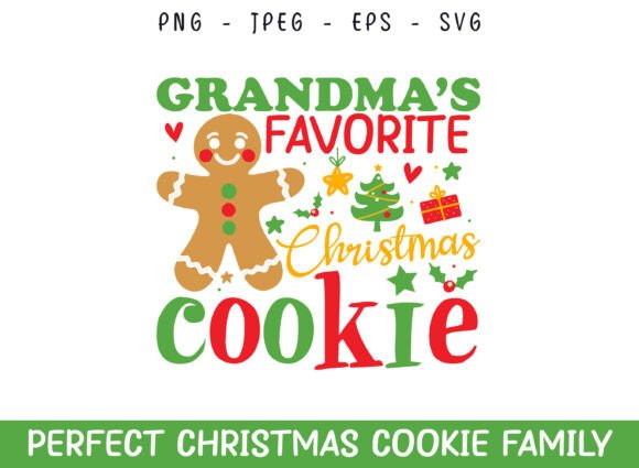 Grandma's Favorite Christmas Cookie SVG for Crafts