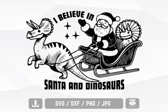 I Believe in Santa and Dinosaurs Svg: A Fun Graphics Asset for Crafts