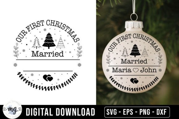 Our First Christmas Married Ornament SVG