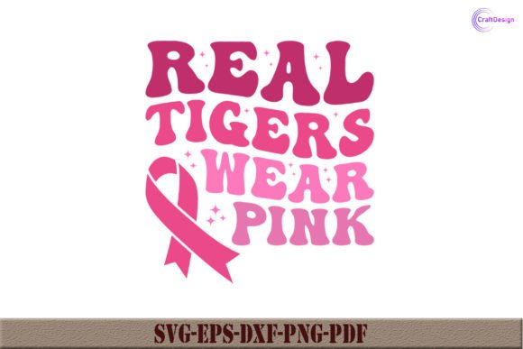 Real Tigers Wear Pink Retro Shirt SVG: A Craft and Graphics Gem