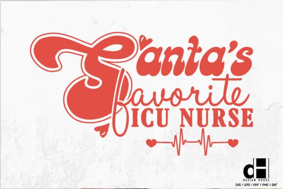 Review: Santa’s Favorite ICU Nurse SVG PNG