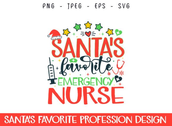 Santa's Favorite Emergency Nurse SVG: A Graphics Must for Crafts